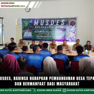 Melalui Musdes, Babinsa Harapkan Pembangunan Desa Tepat Sasaran Dan Bermanfaat Bagi Masyarakat