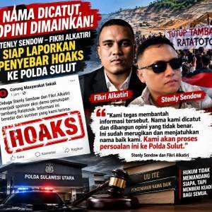 Dicatut Jadi Sponsor Demo Tambang Ratatotok, Stenly Sendow–Fikri Alkatiri Siap Laporkan Penyebar Hoaks ke Polda Sulut