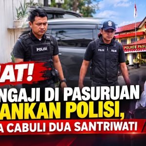 Guru Ngaji di Pasuruan Diamankan Polisi, Diduga Cabuli Dua Santriwati